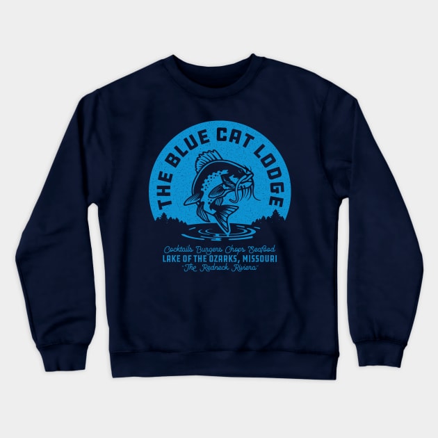 Lake of the Ozarks Blue Cat Lodge Crewneck Sweatshirt by Pufahl